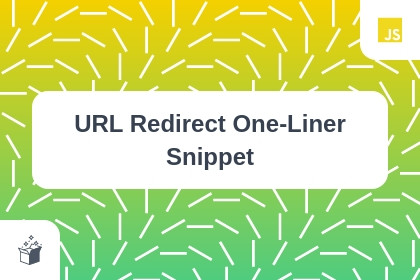 URL Redirect One-Liner Snippet cover