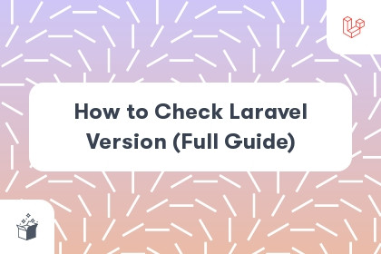 How to Check Laravel Version (Full Guide) cover