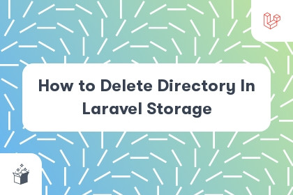 How to Delete Directory In Laravel Storage cover