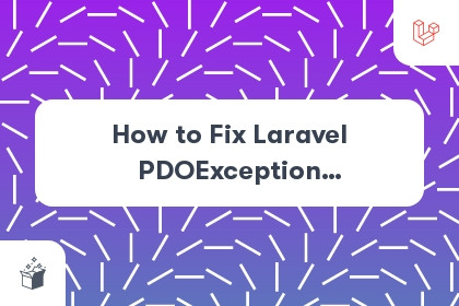 How to Fix Laravel PDOException SQLSTATE[HY000] [2002] No such file or directory cover