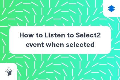 How to Listen to Select2 event when selected cover