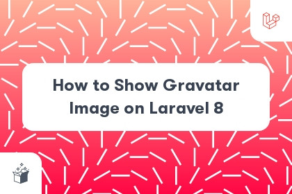 How to Show Gravatar Image on Laravel 8 cover