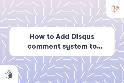 How to Add Disqus comment system to Laravel Application cover