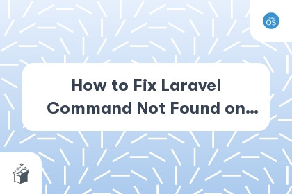 How to Fix Laravel Command Not Found on Mac cover