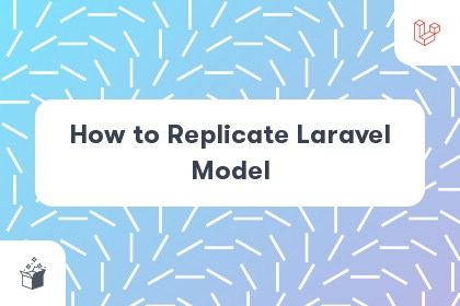 How to Replicate Laravel Model cover