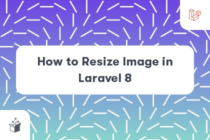 How to Resize Image in Laravel 8 cover