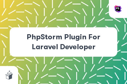 PhpStorm Plugin For Laravel Developer cover